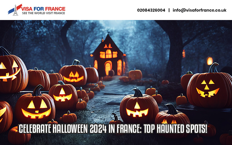 Celebrate Halloween 2024 in France: Top Haunted Spots!